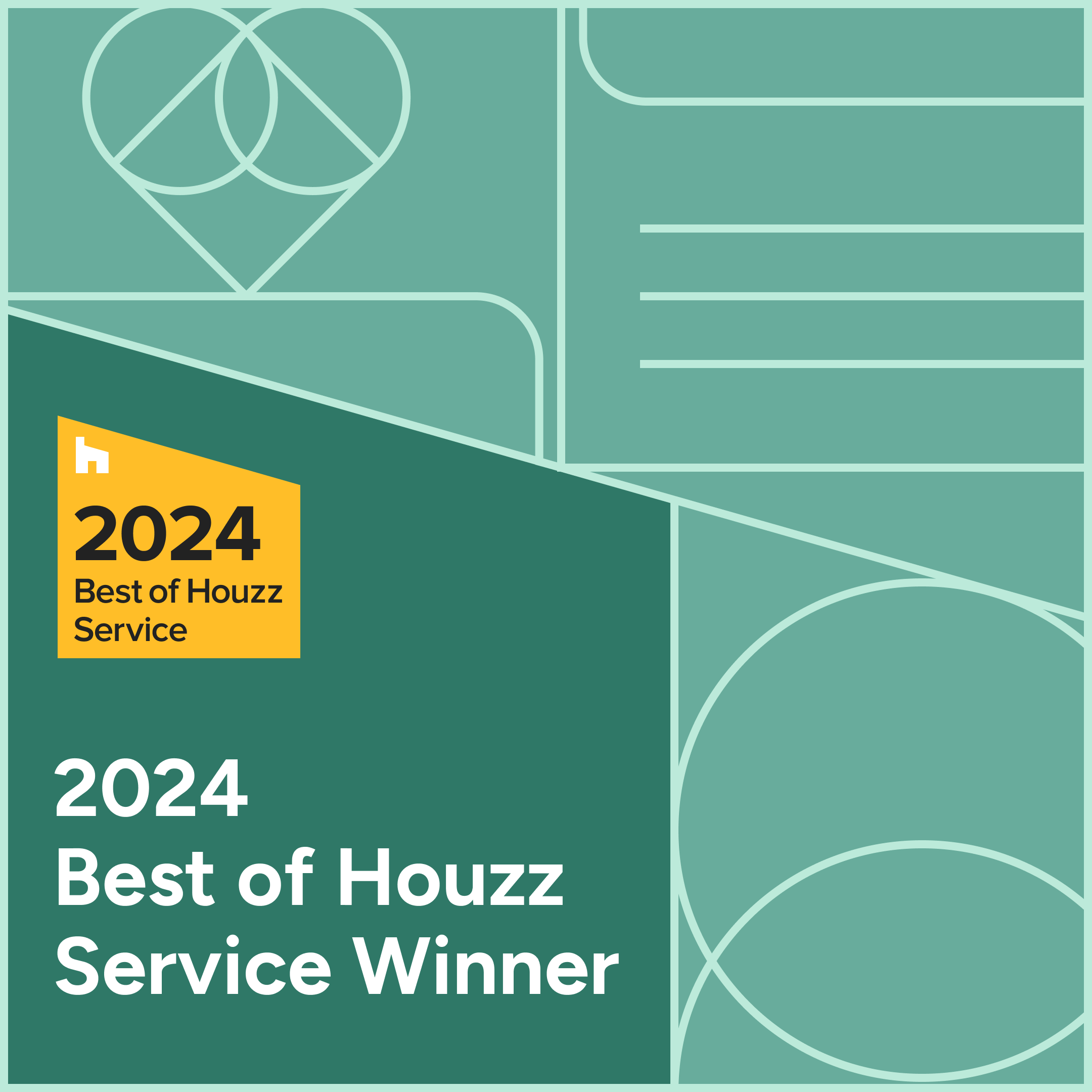 "2024 Best of Houzz Service Winner" award graphic with Houzz logo on a teal and green background.